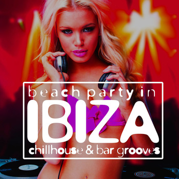 Various Artists - Beach Party in Ibiza
