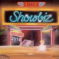 Chilly - SHOWBIZ  new mix 2014