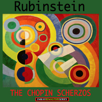 Artur Rubinstein - Chopin: Scherzos (Remastered)