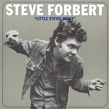 Steve Forbert / - Little Stevie Orbit