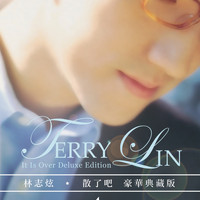 Terry Lin - It Is Over (Deluxe Edition)