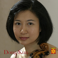 Dong Kun - Violin Voice of the Chinese Classics