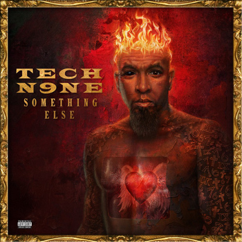 Tech N9ne - Something Else (All Access Edition) (Explicit)