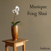 Andreas - Musique Feng Shui