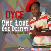 Dyce - One Love One Destiny - Single