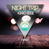 Kikko Esse - Night Trip