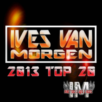 Various Artists - Ives van Morgen 2013 Top 20