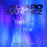 Alvaro Sanchez - Believe In Me