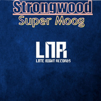 Strongwood - Super Moog