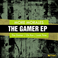 More Morales - The Gamer EP