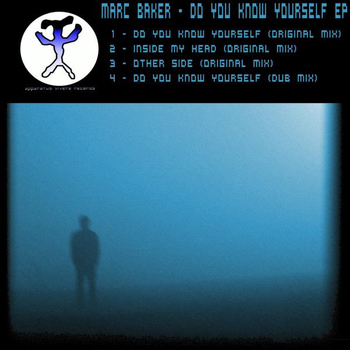 Marc Baker - Do you know yourself