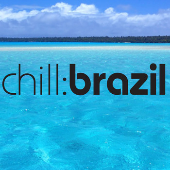 Varios Artistas - Chill Brazil - Sea