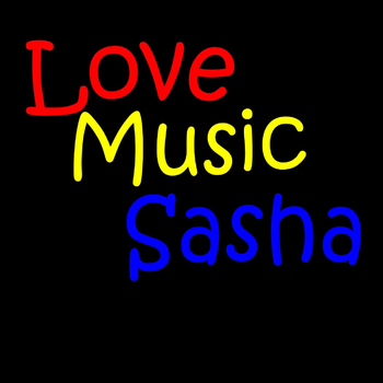 Sasha - All you really need is love