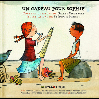 Various Artists / - Un cadeau pour Sophie (Conte et chansons de Gilles Vigneault)