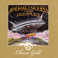 Andrae Crouch - Classic Gold: Live In London: Andrae Crouch & The Disciples