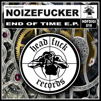 Noizefucker - End Of Time