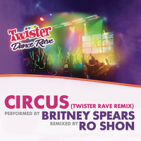 Britney Spears - Circus (Twister Rave Remix)