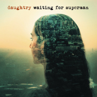 Daughtry - Waiting for Superman