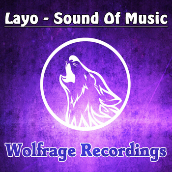 Layo - Sound Of Music
