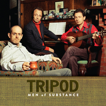 Tripod - Men of Substance