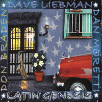 Dave Liebman - Latin Genesis
