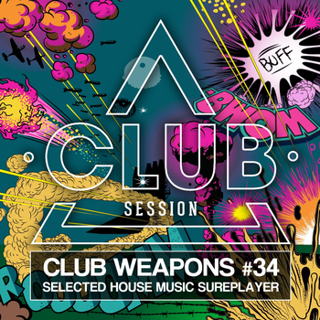 Various Artists - Club Session pres. Club Weapons No. 34