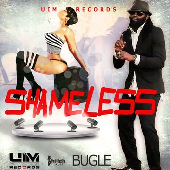 Bugle - Shameless