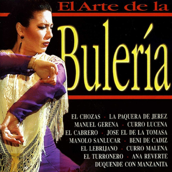 Various Artists - El Arte de la Bulería