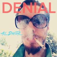 Denial - All Digital