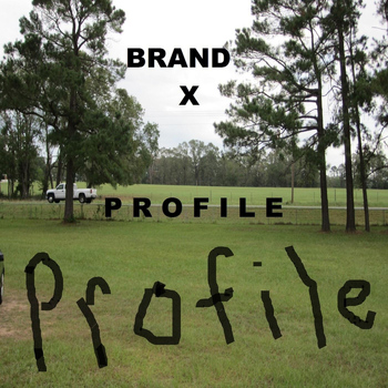 Brand X - Profile
