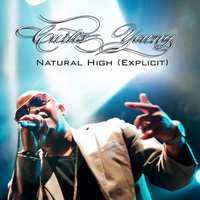 Curtis Young - Natural High (Explicit)