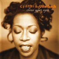 Cynthia Utterbach - Close Your Eyes