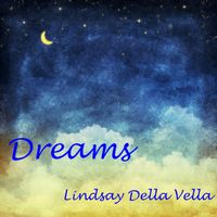 Lindsay Della Vella - Dreams