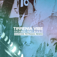 Tirrenia Vibe - Patience (Marcos Petraza Remix)