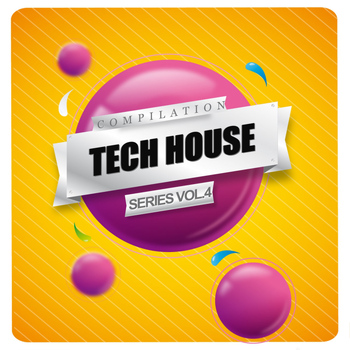 Various Artists - Tech House Compilation Series Vol. 4
