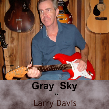 Larry davis - Gray Sky
