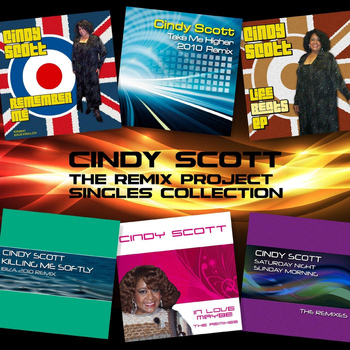 Cindy Scott - The Remix Project: Singles Collection