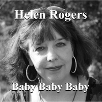 Helen Rogers - Baby Baby Baby