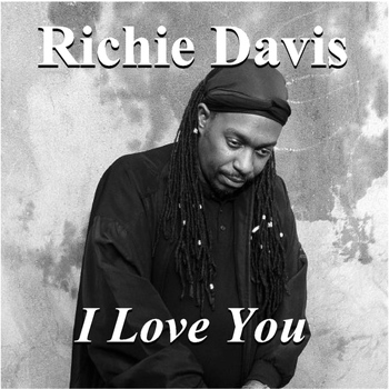 Richie Davis - I Love You
