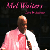 Mel Waiters - Whiskey and Pain (Live in Atlanta)