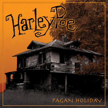 Harley Poe - Pagan Holiday