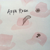 Anya Rose - Have You Seen My Hat?