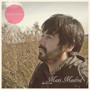 Maxi Madrid - Month Of May