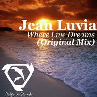 Jean Luvia - Where Live Dreams