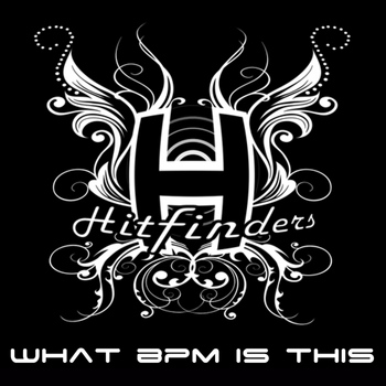 Hitfinders - What BPM Is This