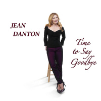 Jean Danton - Time to Say Goodbye