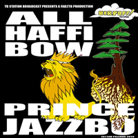 Prince Jazzbo - All Haffi Bow