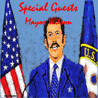 Special Guests - Mayor Wilson