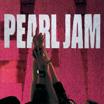 Pearl Jam - Ten (Explicit)