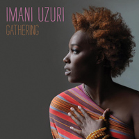 Imani Uzuri - Gathering